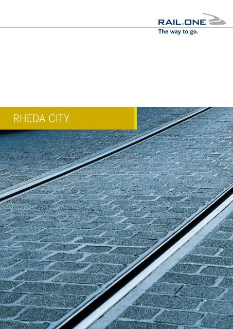 RHeda citY - RAIL.ONE GmbH