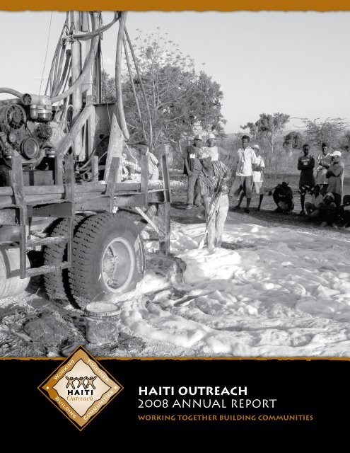 HAITI OUTREACH 2008 ANNUAL REPORT