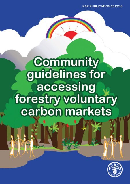 Community guidelines for accessing forestry voluntary carbon ... - FAO