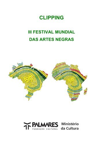 III Festival Mundial das Artes Negras - Fundação Cultural Palmares