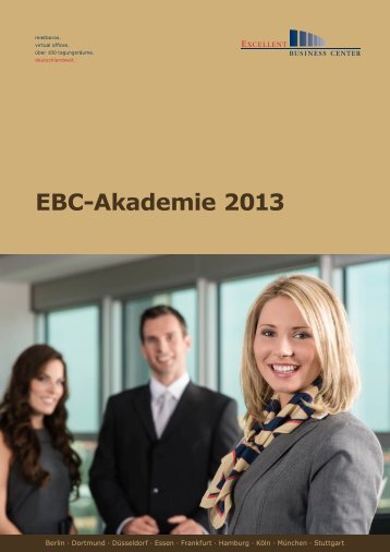 EBC-Akademie 2013 - Excellent Business Center