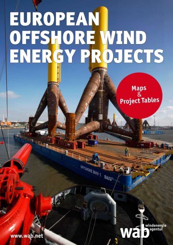 EUROPEAN OFFSHORE WIND ENERGY PROJECTS - wab.biz