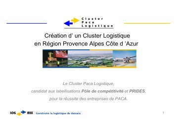 Vers la crÃ©ation d'un cluster logistique en PACA - ORT PACA