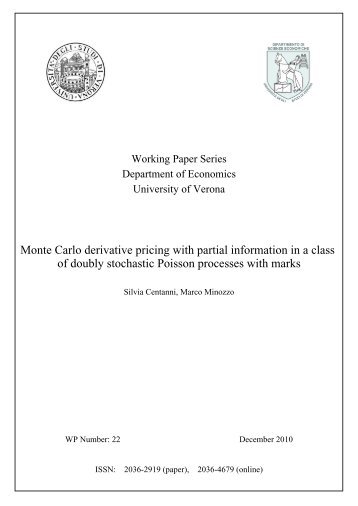 Monte Carlo derivative pricing with partial information in a ... - DSE