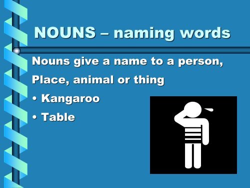 NOUNS â naming words