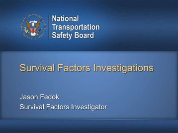 Cabin Crew Crash Survival Factors from the NTSB, Jason ... - NBAA
