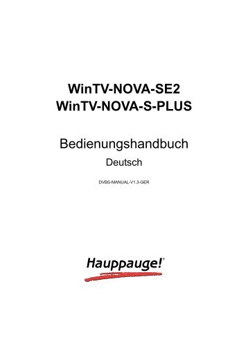 WinTV-NOVA-SE2 WinTV-NOVA-S-PLUS ... - Hauppauge