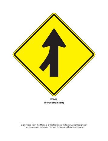 W4-1L Merge (from left) - Manual of Traffic Signs