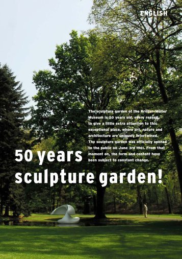 50 years sculpture garden! - Kröller-Müller Museum
