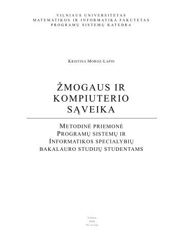 Å£mogaus ir kompiuterio sÄveika - Matematikos ir Informatikos ...