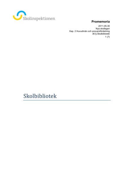 Skolinspektionens riktlinjer fÃ¶r skolbibliotek