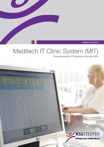 Meditech IT Clinic System (MIT) - R S L Steeper