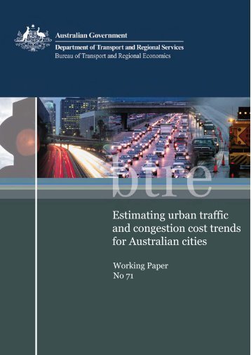 Estimating urban traffic and congestion cost trends for Australian cities