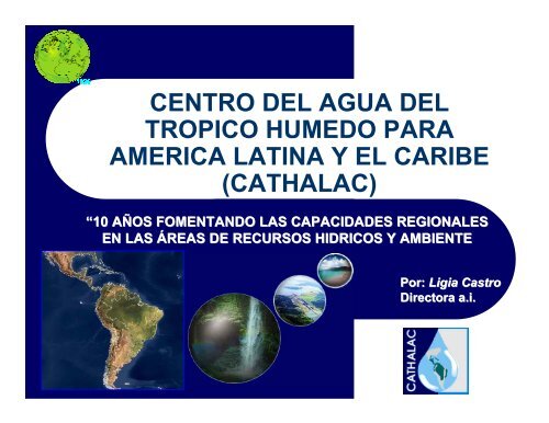 centro del agua del tropico humedo para america latina y el ... - PAOT