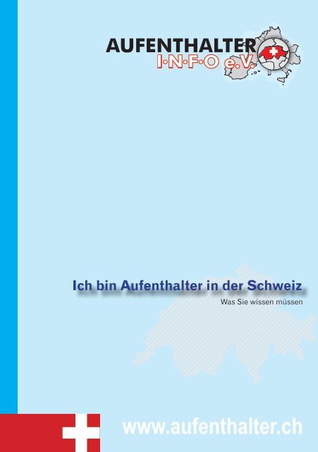 Ich Bin Aufenthalter In Der Schweiz Ag Ch 