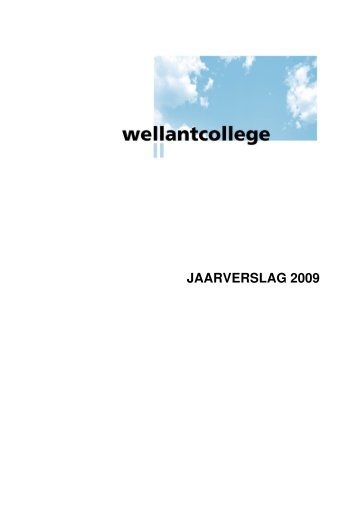 JAARVERSLAG 2009 - Wellantcollege