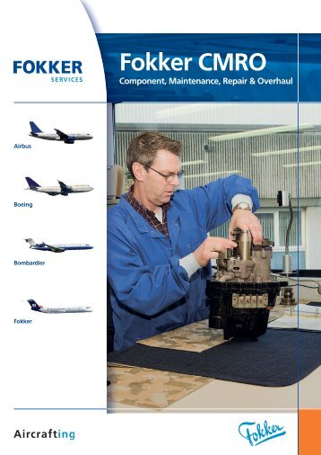 Fokker CMRO Component, Maintenance, Repair ... - Fokker Services