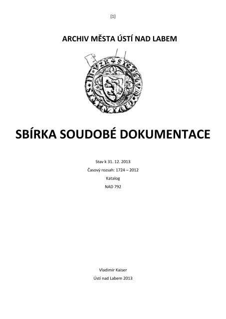 sbÃrka soudobÃ© dokumentace - StatutÃ¡rnÃ mÄ›sto ÃšstÃ nad Labem