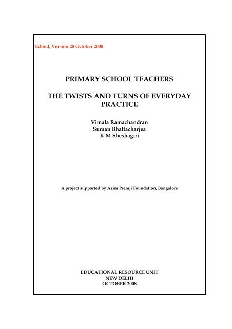 primary school teachers the twists and turns of everyday practice