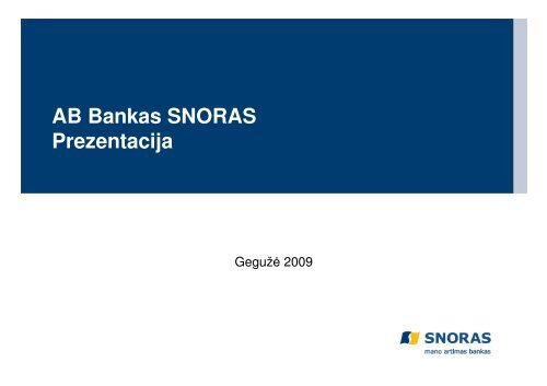 AB Bankas SNORAS Prezentacija