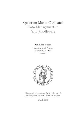 Quantum Monte Carlo and Data Management in Grid Middleware