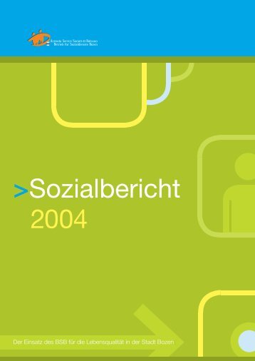 Sozialbericht 2004 - Betrieb fÃ¼r Sozialdienste Bozen