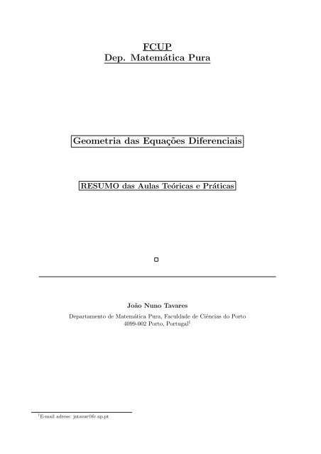 FCUP Dep. Matemática Pura Geometria das Equaç˜oes Diferenciais