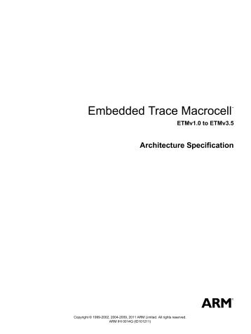 Embedded Trace Macrocell Architecture Specification - ARM ...