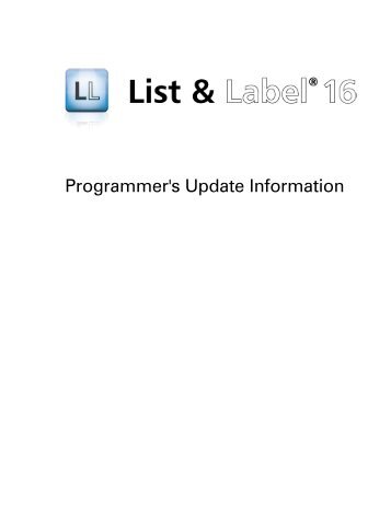 combit List & Label - ProgrammerÂ´s Update Information - combit GmbH