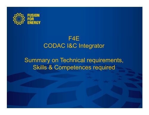 F4E CODAC I&C Integrator Summary on Technical requirements ...