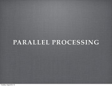 PARALLEL PROCESSING