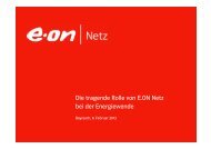 Die tragende Rolle von E.ON Netz bei der ... - E.ON Netz GmbH