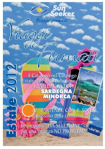 il Catalogo nel Catalogo Estate 2012 da collezione i 2 ... - SunSeeker