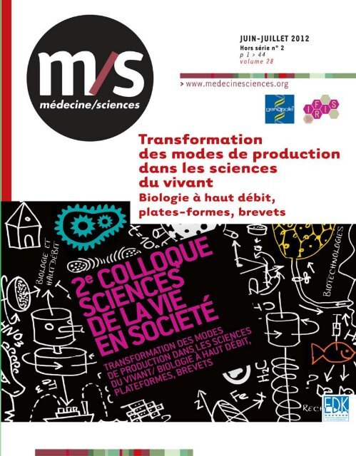 Les actes du colloque Sciences de la vie en société - Genopole