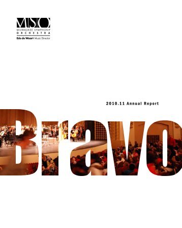 2010.11 Annual Report - Milwaukee Symphony Orchestra