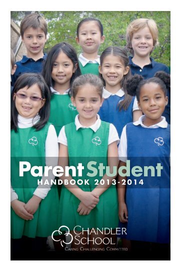 ParentâStudent Handbook - The Chandler School