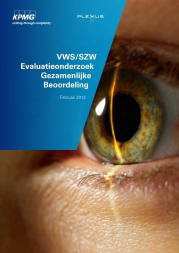 VWS/SZW Evaluatieonderzoek Gezamenlijke ... - Rijksoverheid.nl