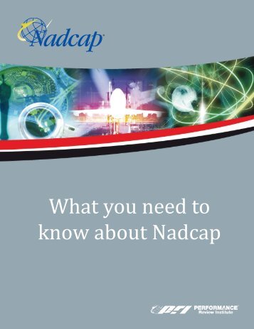 What you need to know about Nadcap - Performance Review Institute