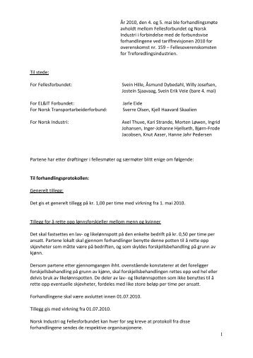 1 Ãr 2010, den 4. og 5. mai ble forhandlingsmÃ¸te ... - Fellesforbundet