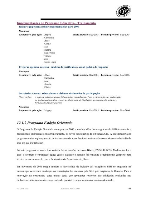 2006 - Biblioteca/Centro de InformaÃ§Ã£o e ReferÃªncia em SaÃºde ...