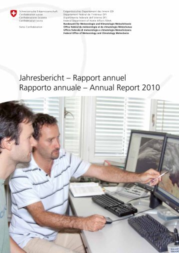 Jahresbericht 2010 - MeteoSwiss
