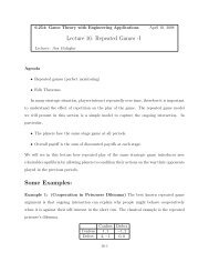 Lecture 16: Repeated Games -I Some Examples: