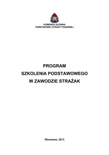 Program szkolenia podstawowego w zawodzie straÅ¼ak - Komenda ...