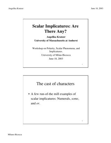 Scalar Implicatures: Are There Any? The cast of characters
