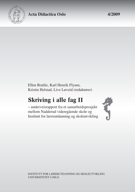 Skriving I Alle Fag Ii Det Utdanningsvitenskapelige Fakultet