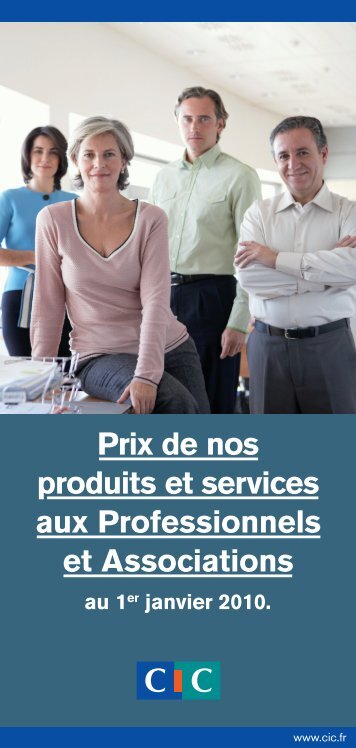 Prix de nos produits et services aux Professionnels et ... - CIC