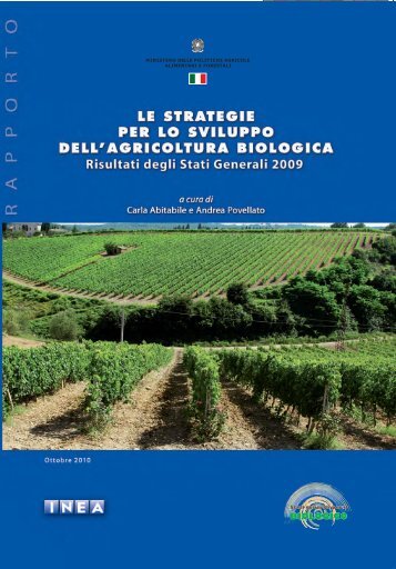 Le strategie per lo sviluppo dell'agricoltura biologica. - Sistema d ...