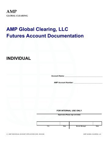 AMP Global Clearing, LLC Futures Account Documentation