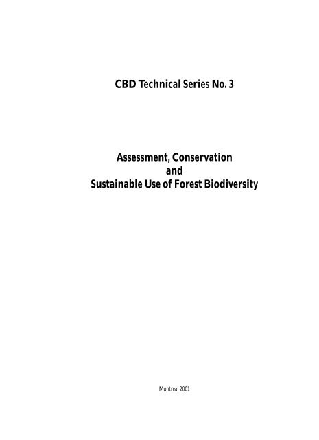 Assessment, Conservation and Sustainable Use of Forest Biodiversity