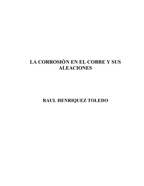 La corrosiÃ³n en el cobre y sus aleaciones - Universidad de ...